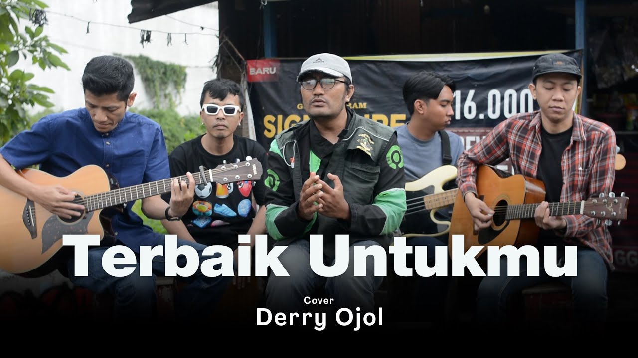 TERBAIK UNTUKMU - TIC BAND (DERRY OJOL COVER)