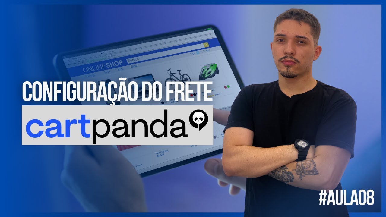 COMO CONFIGURAR O FRETE NA CARTPANDA PARA DROPSHIPPING - [AULA08]