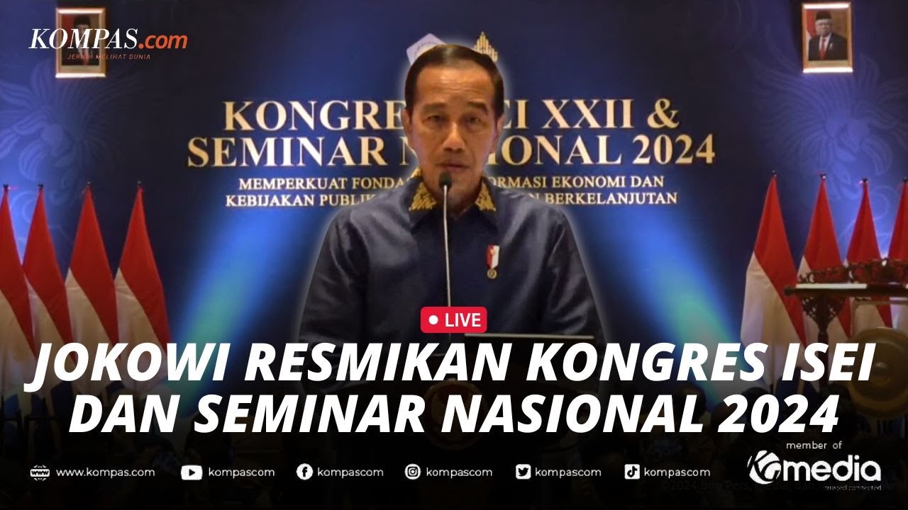 🔴LIVE - Presiden Jokowi Resmikan Pembukaan Kongres ISEI dan Seminar Nasional di Surakarta