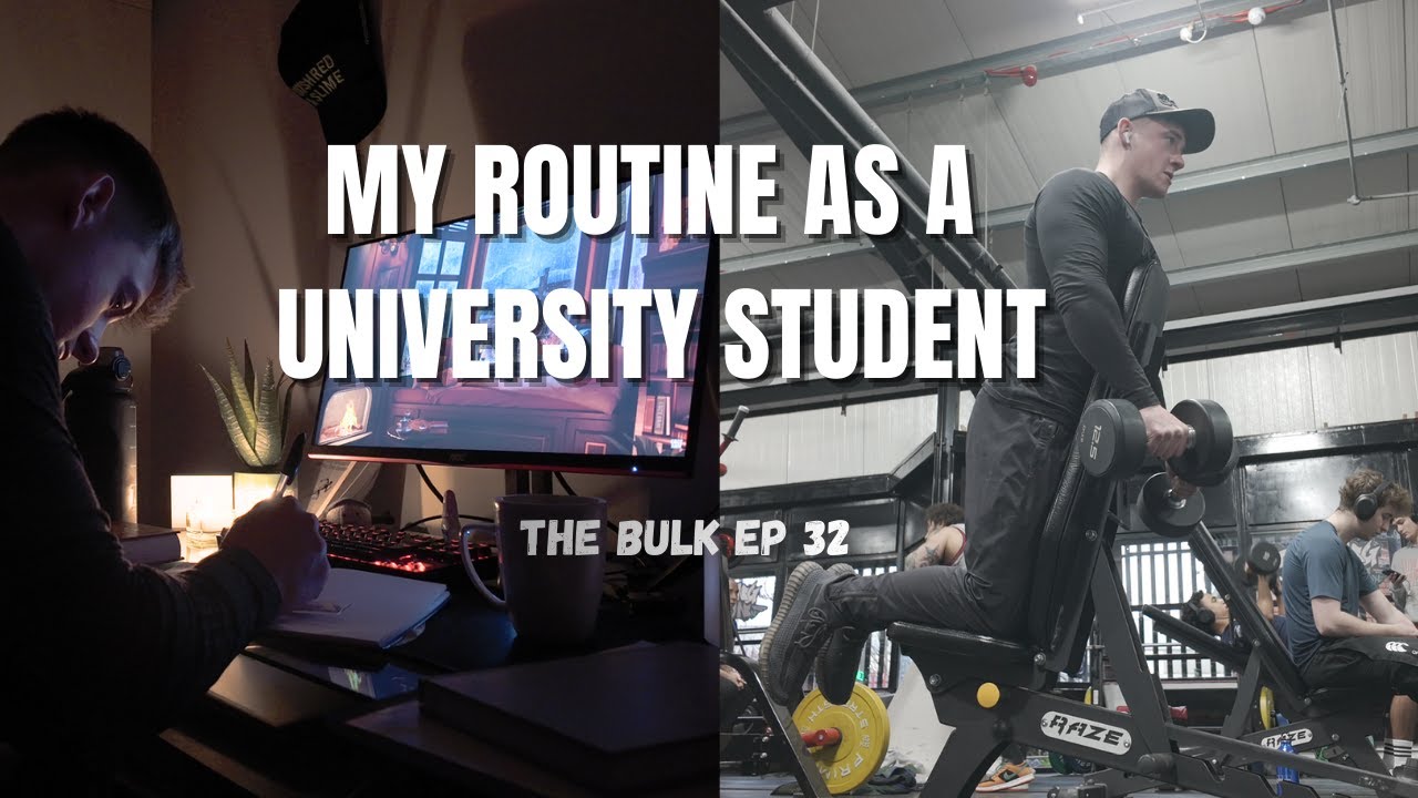 How I manage University and Bodybuilding | The Bulk Ep 31