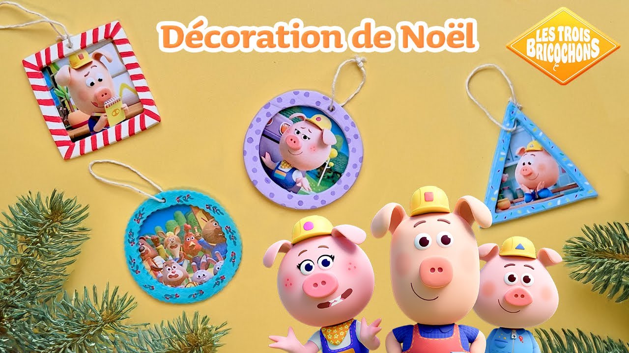 Le Tuto Bricolo des Trois Bricochons 🎄 D&eacute;coration de No&euml;l | Dessin anim&eacute; pour les enfants