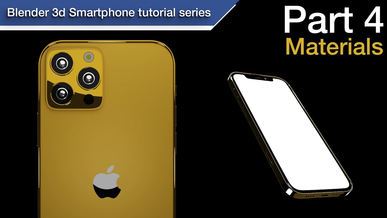 How to make a smartphone in Blender | Product mockup tutorial | iPhone 12 pro | Part 4/5: Materials!