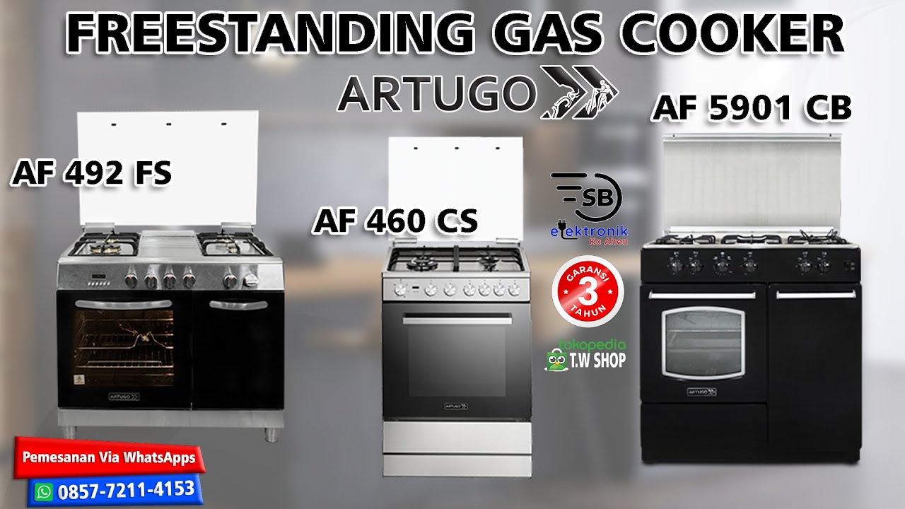 KOMPOR FREESTANDING GAS COOKER ARTUGO AF 492 FS, AF 460 CS, AF 5901 CB Kualitas Tetap Terjaga