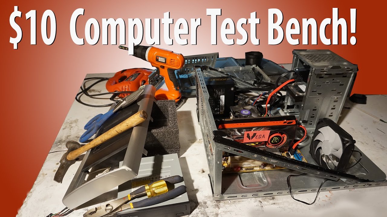 How To Make A Computer Test Bench Out Of An Old Case