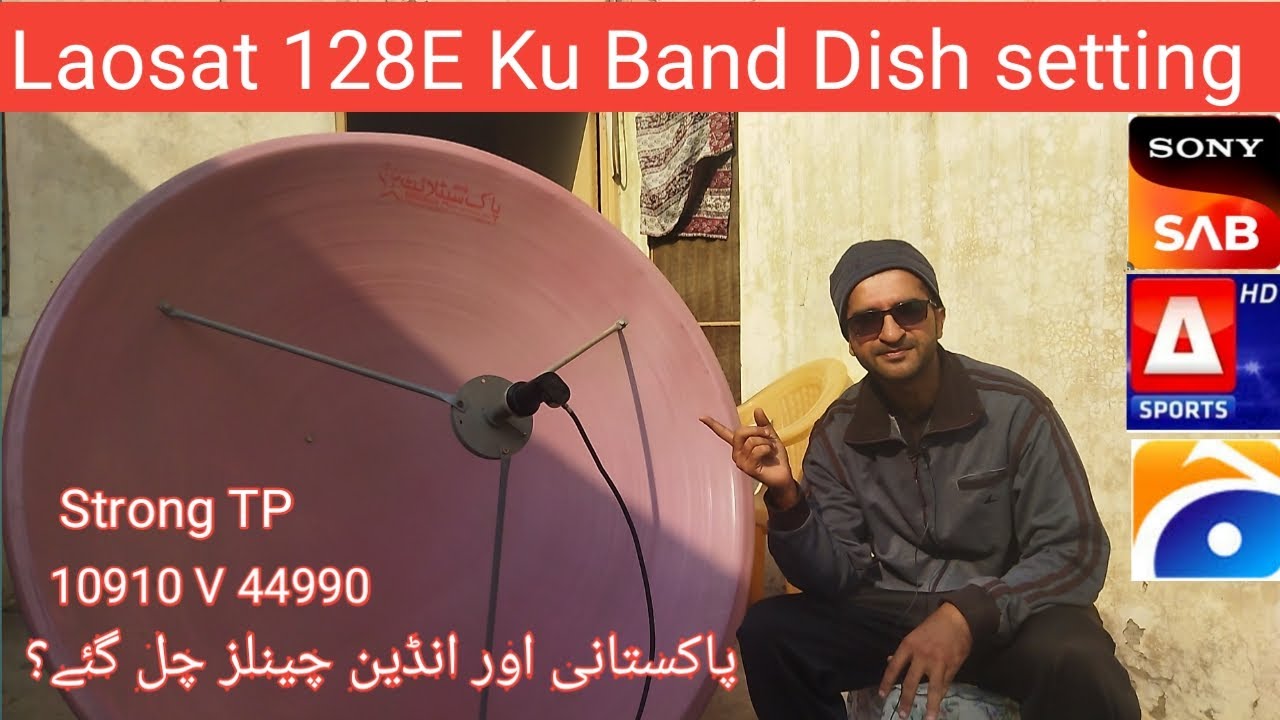 Laosat 128E Ku Lnb Dish setting