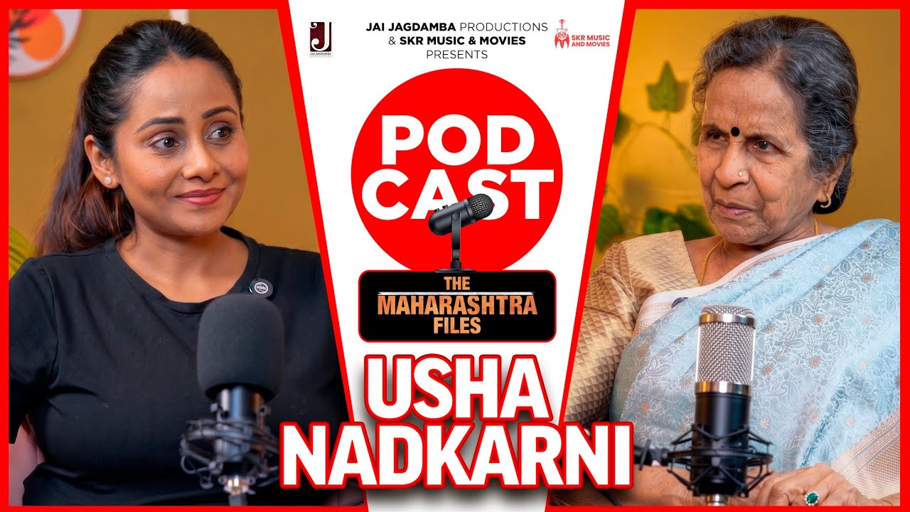 Legendary Actress Usha Nadkarni | Podcast Episode | The Maharashtra Files | Untold Stories & Journey