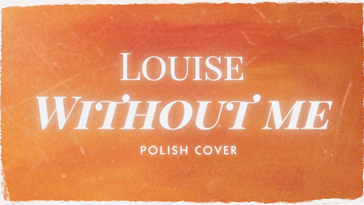 Halsey - Without Me (polish cover)