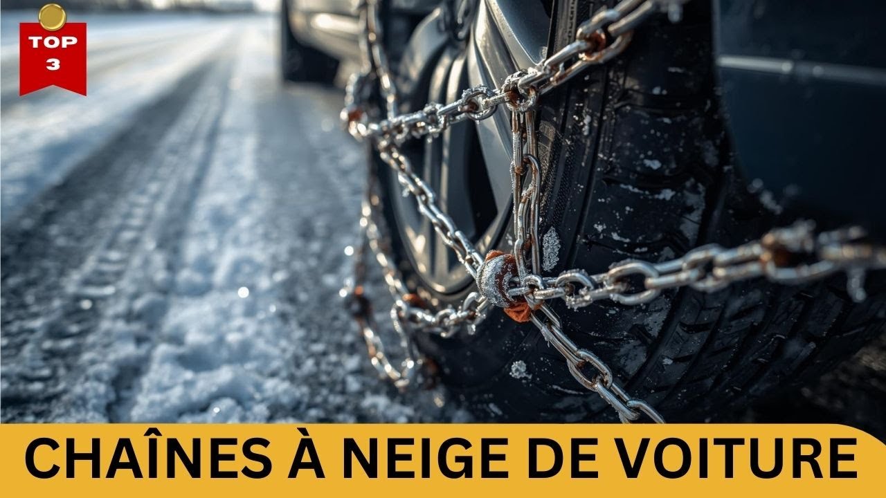 Top 3 Chaînes à Neige de voiture | Installation et Performance Comparées