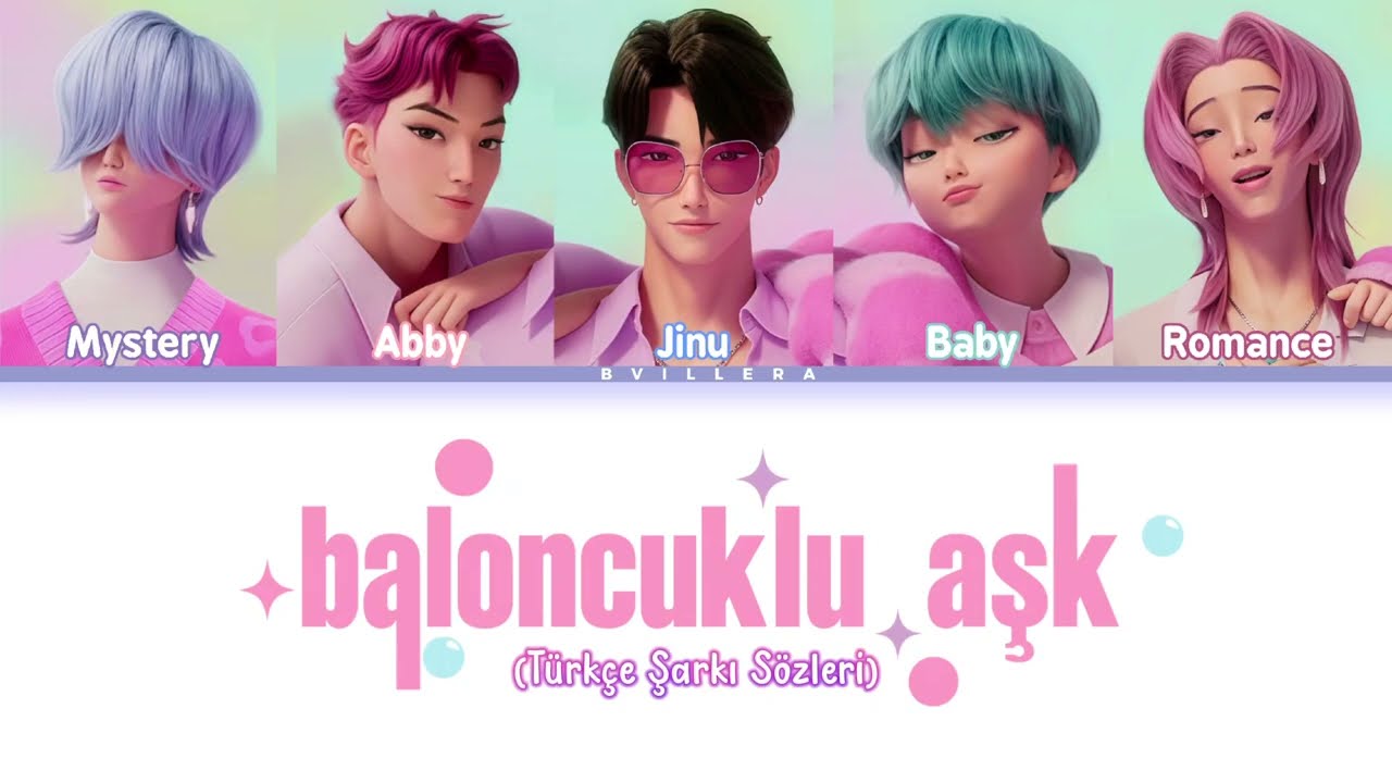 Saja Boys - Baloncuklu Aşk Türkçe Şarkı Sözleri《Color Coded Lyrics》