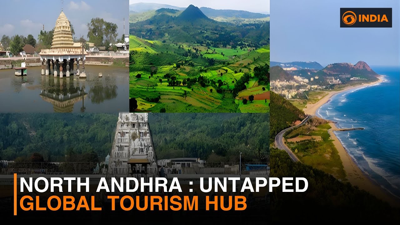 North Andhra : Untapped global tourism hub