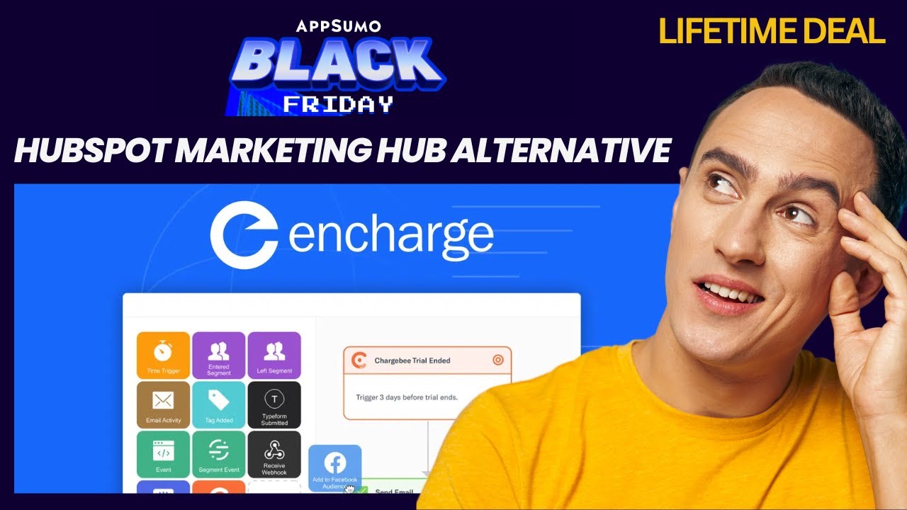 Encharge - AppSumo Black Friday 2025 - Save $7,500 with HubSpot MARKETING HUB Alternatives