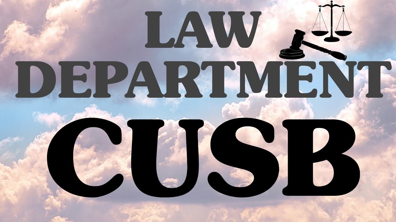C.U.S.B LAW DEPARTMENT | CHANAKYA BHAVAN |