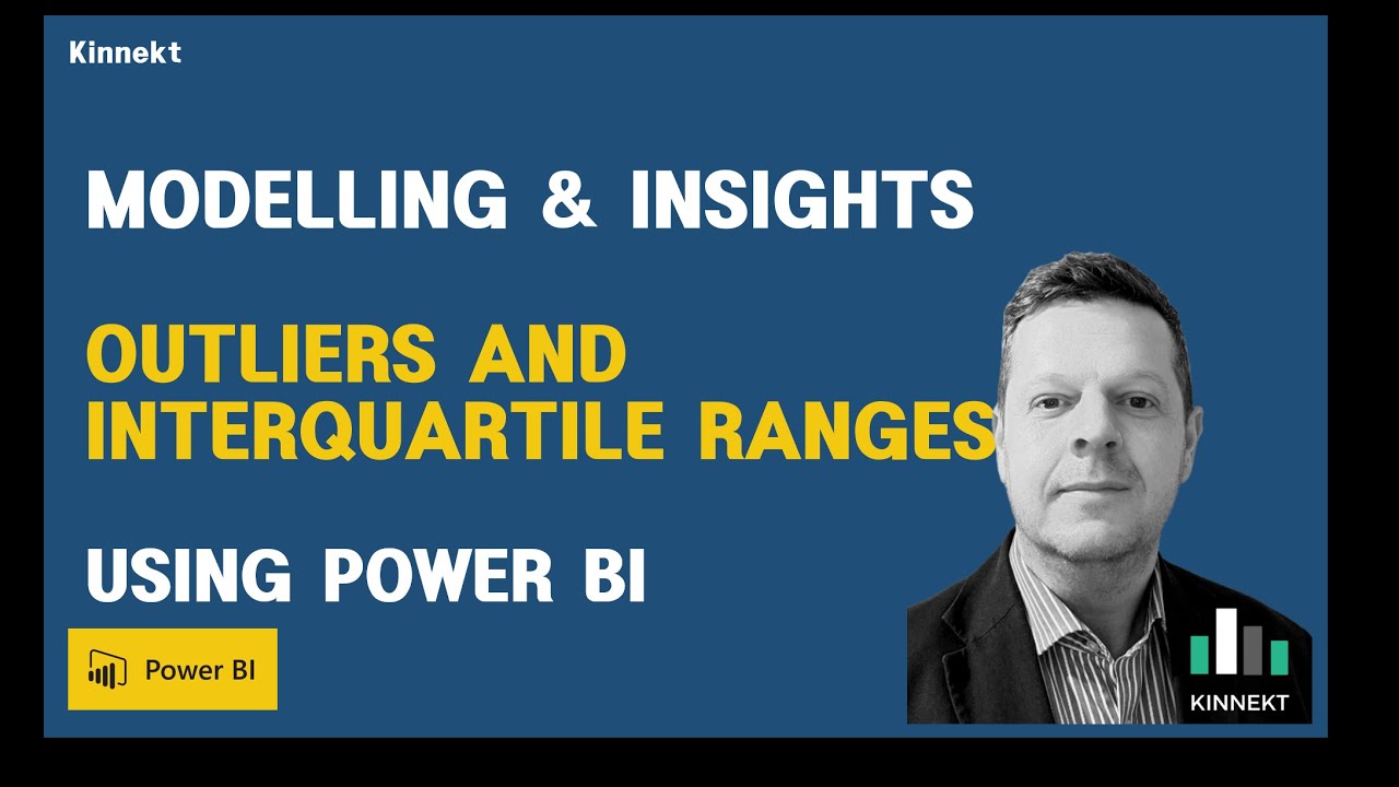 Interquartile Ranges and Outliers in Power BI