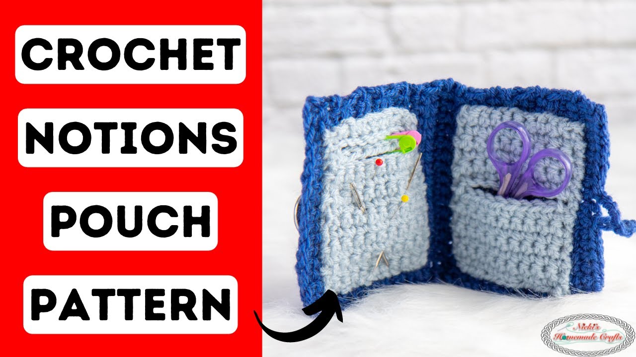 December 6th FREE Advent Calendar Mystery CAL Pattern - Crochet Notions Pouch Pattern