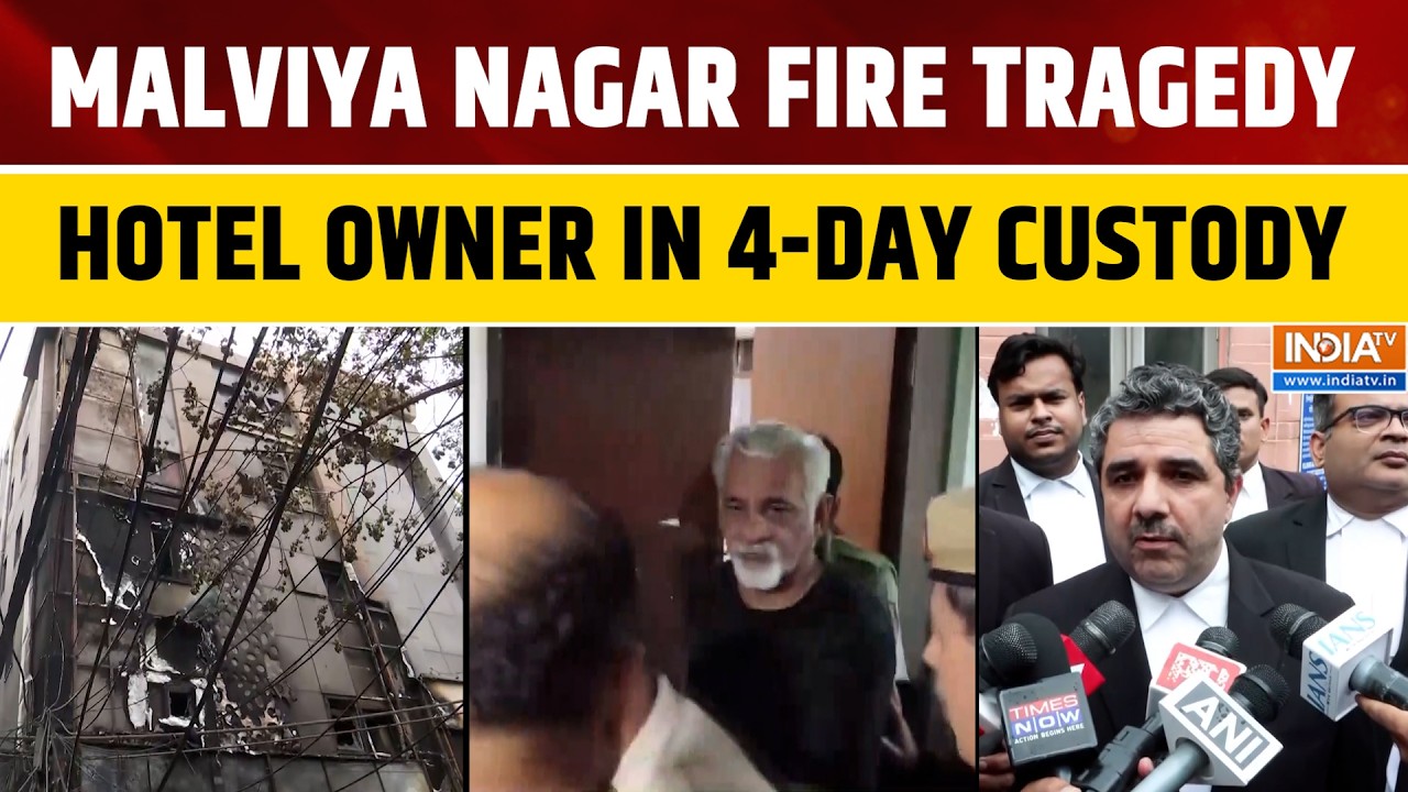 Malviya Nagar Fire: Saket Court Sends Hotel Owner Lovkesh Bajaj To 4-Day Police Custody In Delhi