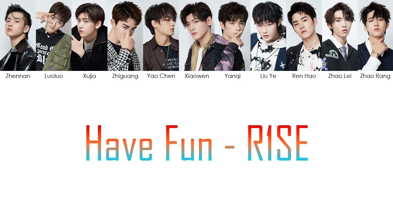 R1SE - Have Fun [Chi/Pinyin/Eng Color Coded Lyrics]