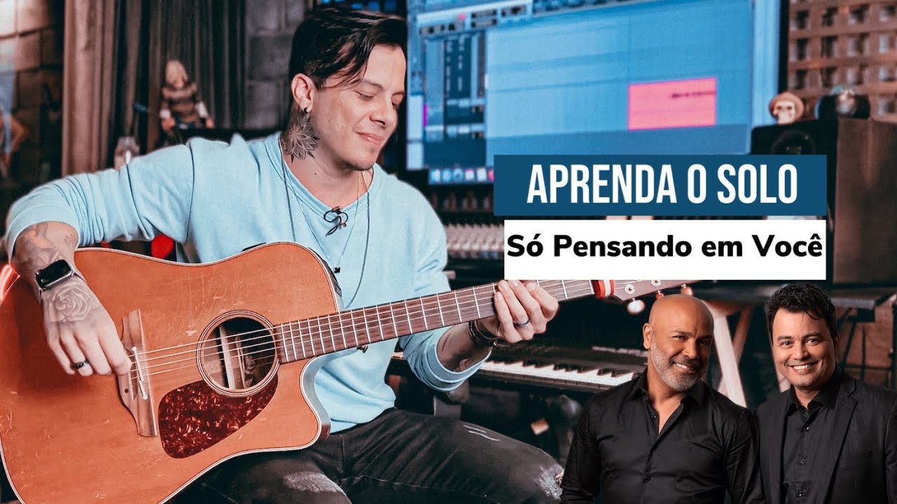 Aprenda o Solo - Só pensando em você ( RICK E RENNER )