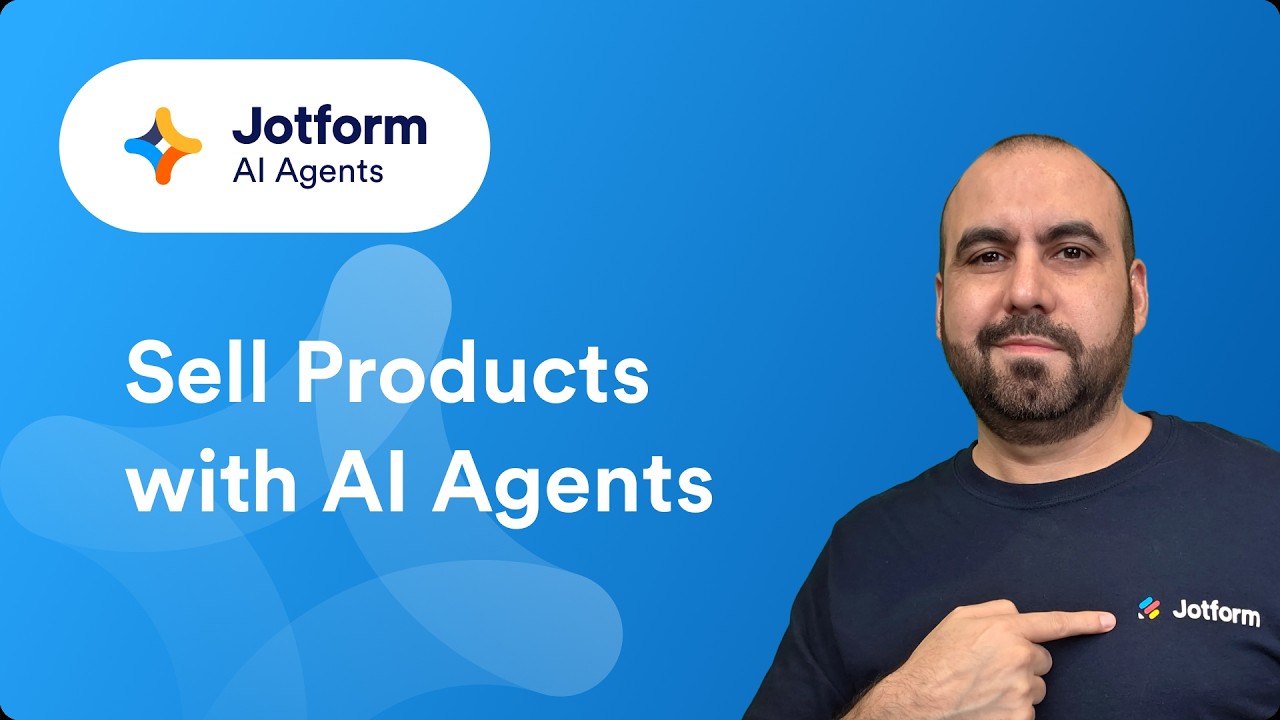 How to Sell Products with Jotform AI Agents (2026 Tutorial)
