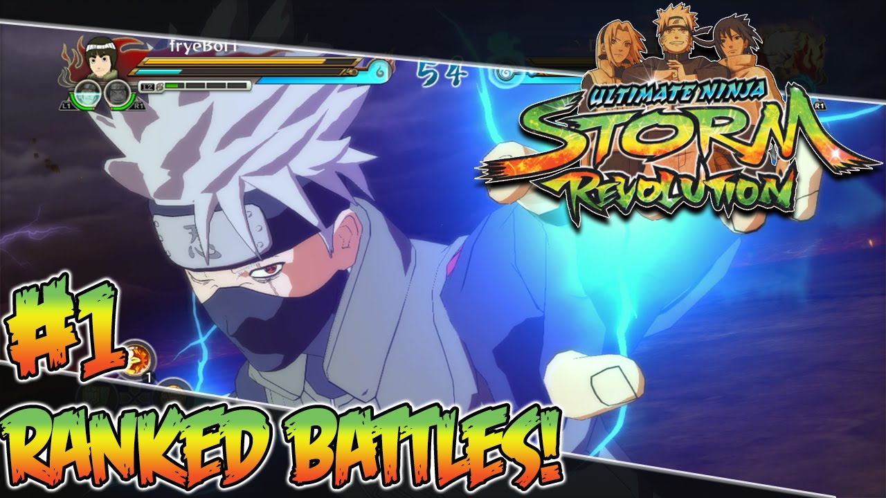 (Storm 4 Preperation) Naruto: Ultimate Ninja Storm Revolution Ranked Battles! Day #1