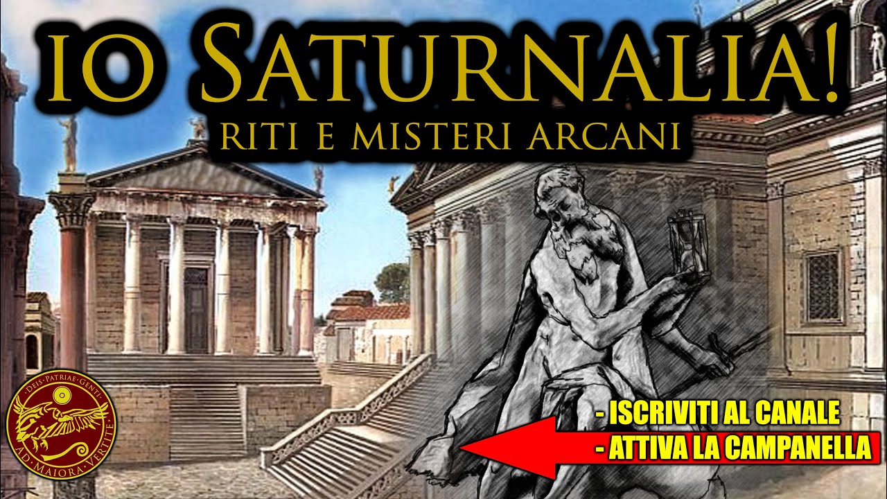 Cosa sono i Saturnalia? Misteri e segreti del natale romano! Io Saturnalia!
