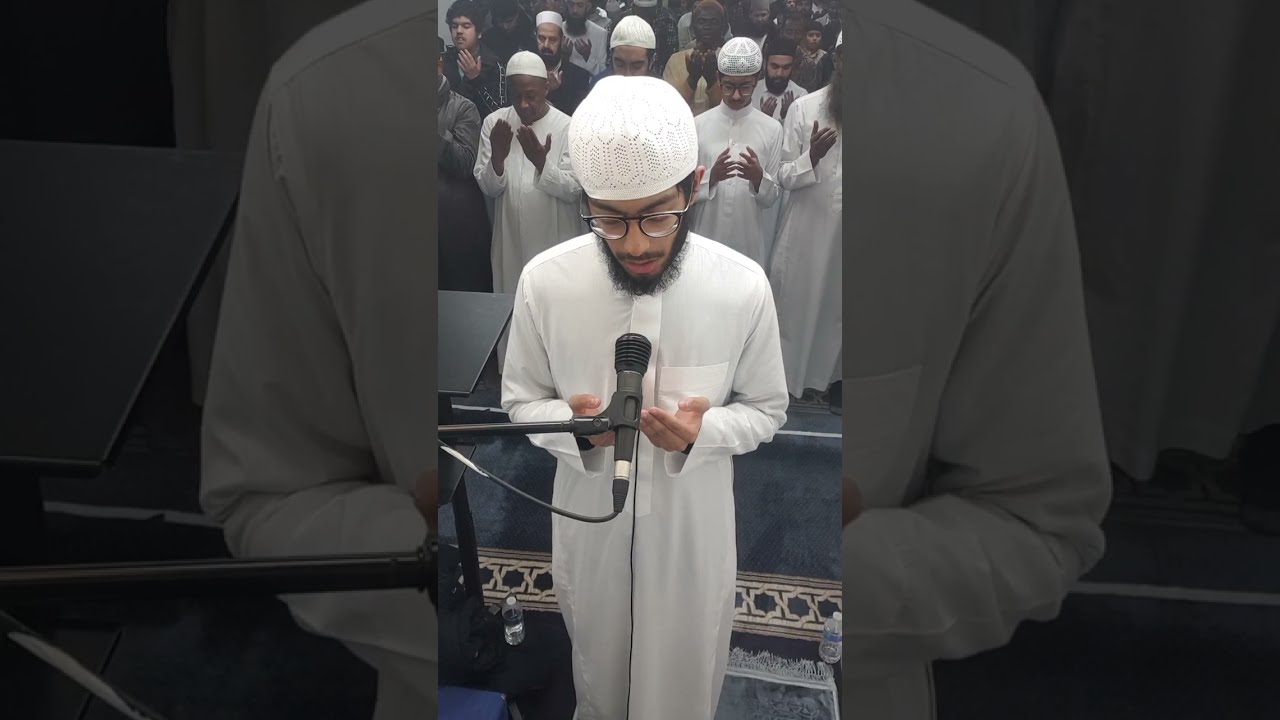 25th night of Taraweeh 2023, Witr Salah lead by Hafeez Bilal Ahmed Chowdhury.