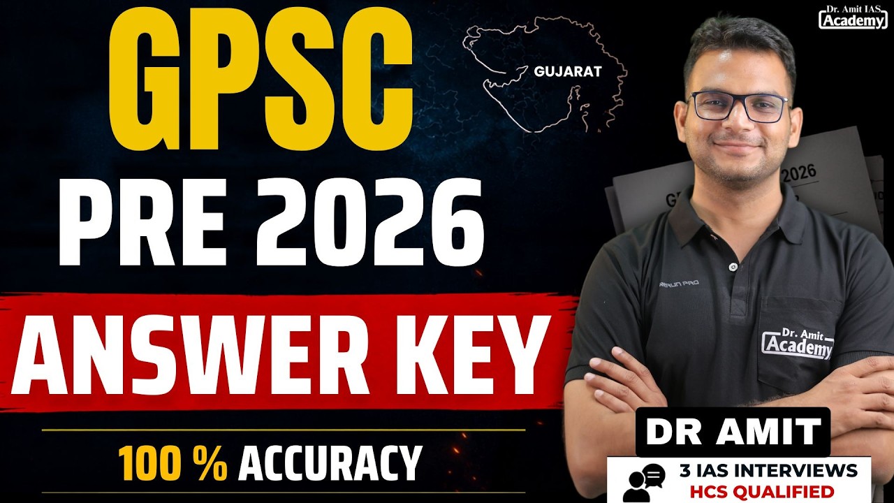 ANSWER KEY | GPSC PRELIMS 2026 CLASS 1 & 2 | DR AMIT ACADEMY GPSC