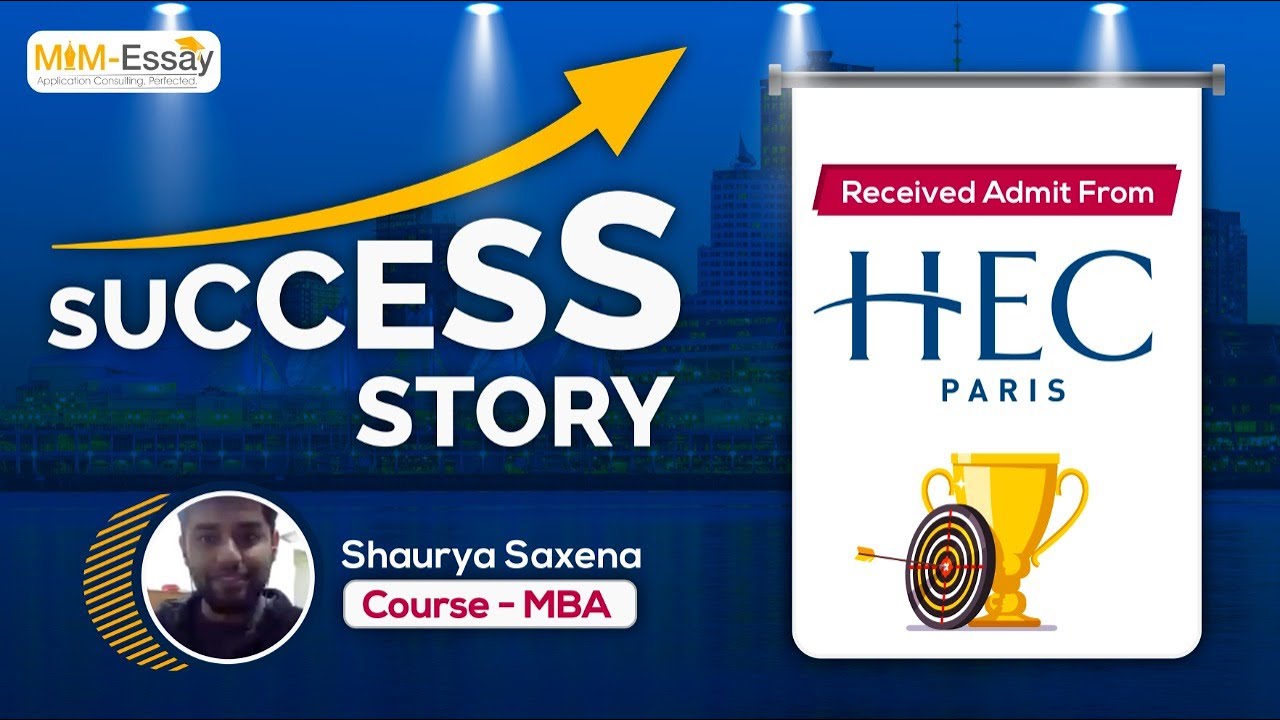MiM-Essay Review - HEC Paris