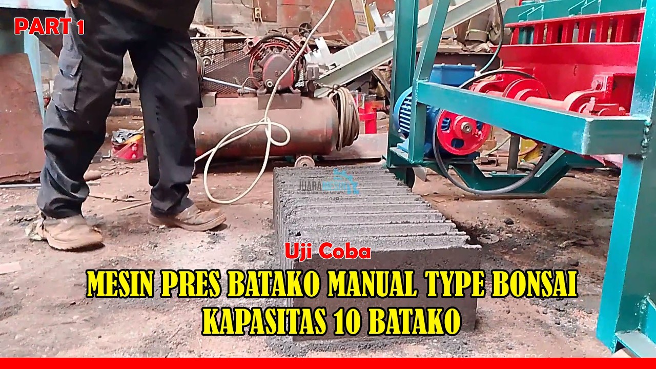 Mesin Pres Batako Banual Bonsai Kapasitas 10 Batako Sekali Cetak #part1 #mesincetakbatako