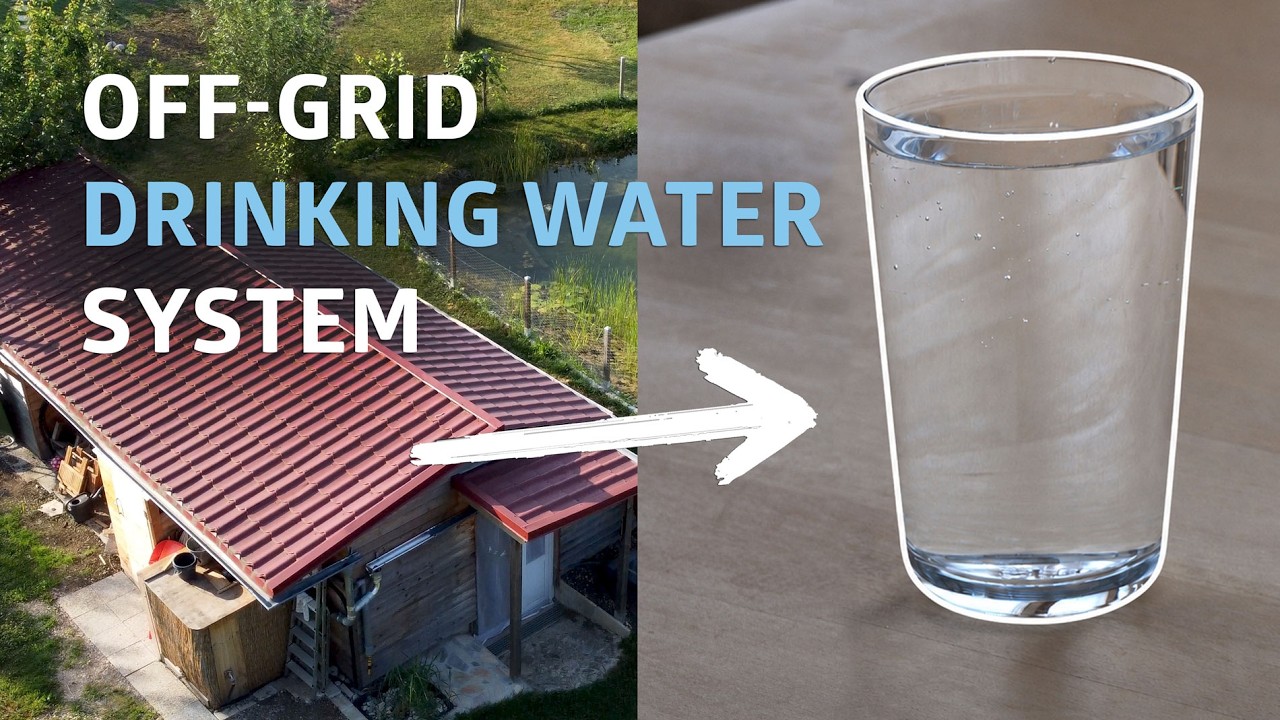 How My Off-Grid Drinking Water System Works