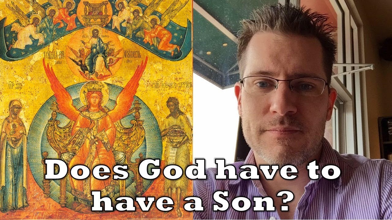 Does God have to have a Son? | Dr. Beau Branson