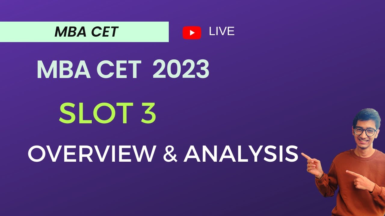 MBA CET23 | Slot 3 overview | Live analysis | MBA CET 23 | Jigar Parekh