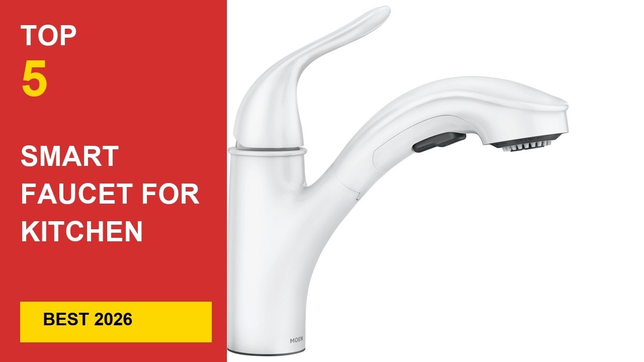 Best Smart Faucet For Kitchen Touchless in 2026 - Expert Reviews in 2026