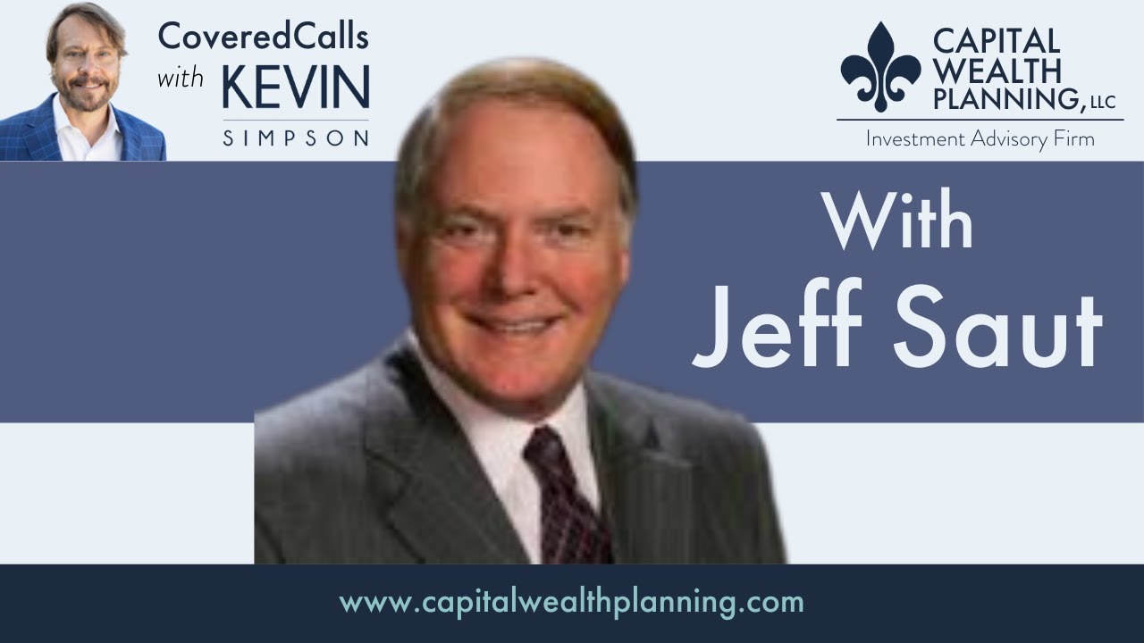 Jeff Saut On The Kevin Simpson Show