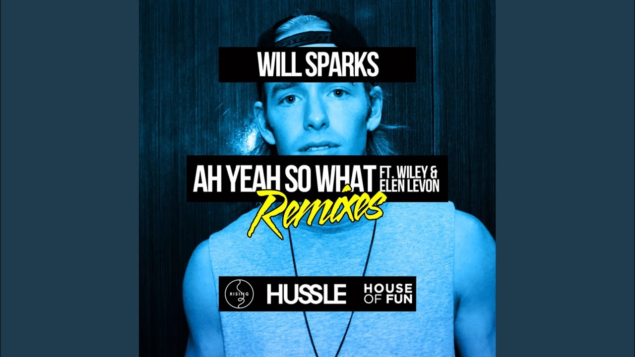 Ah Yeah So What (Extended Mix)