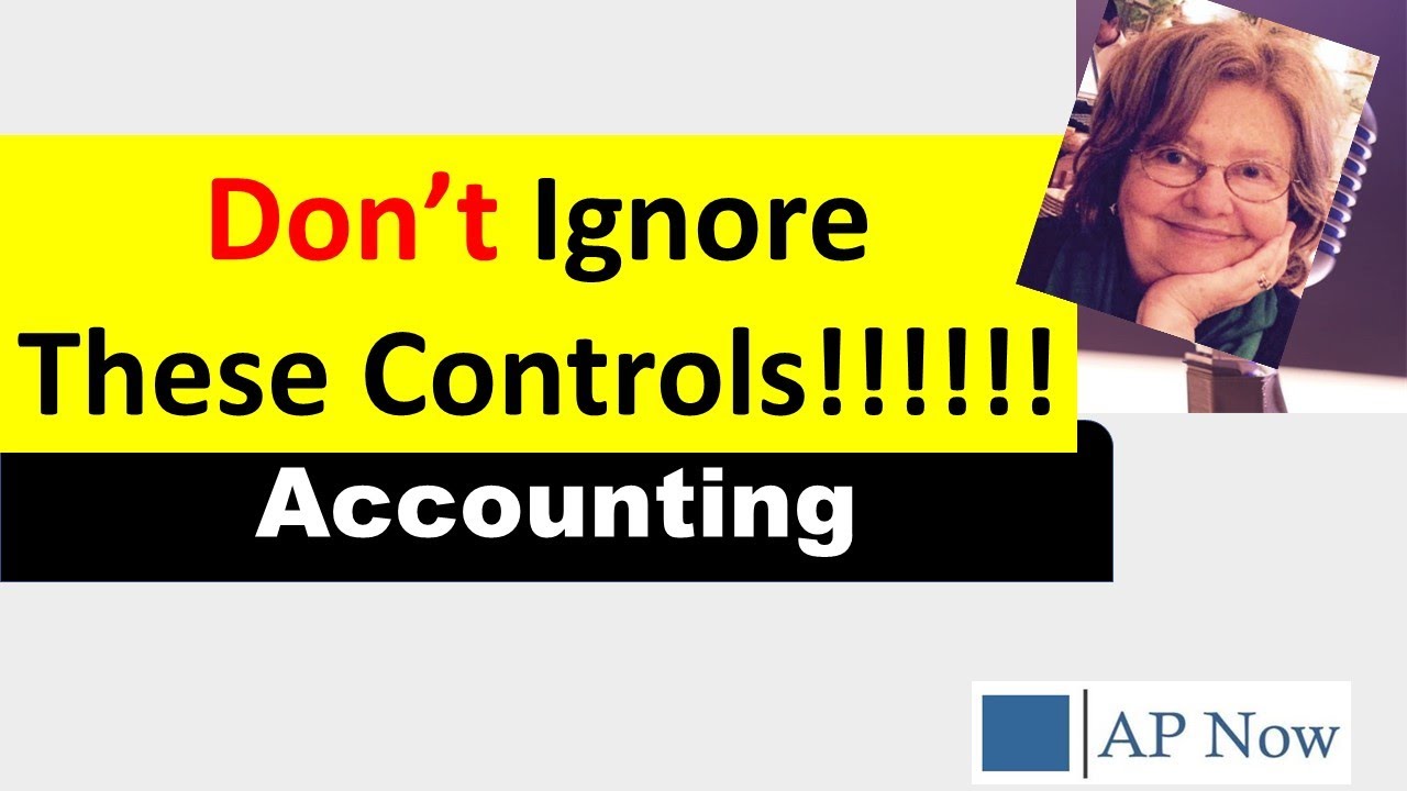 Five Accounts Payable Controls You May NOT Have - and It's Costing You A Fortune