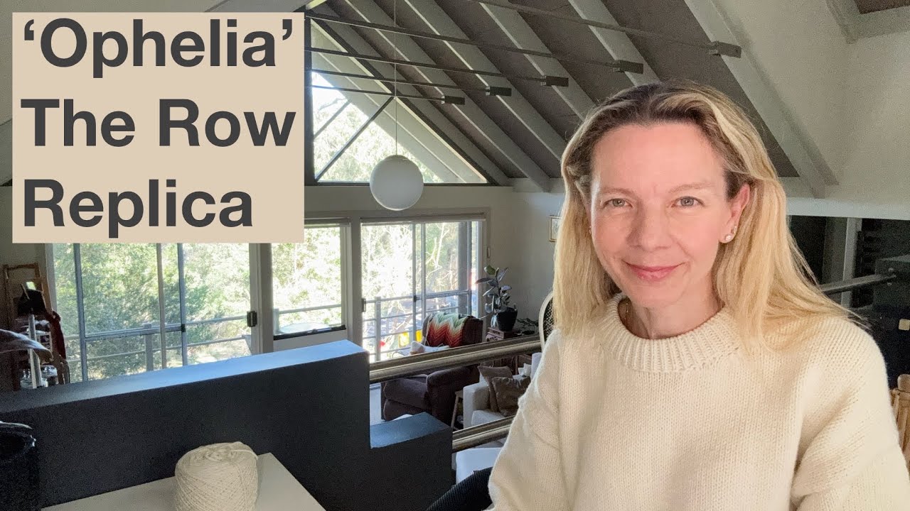 My Ophelia sweater - Replica of The Row's version - Mostly Knitting Podcast Ep 115