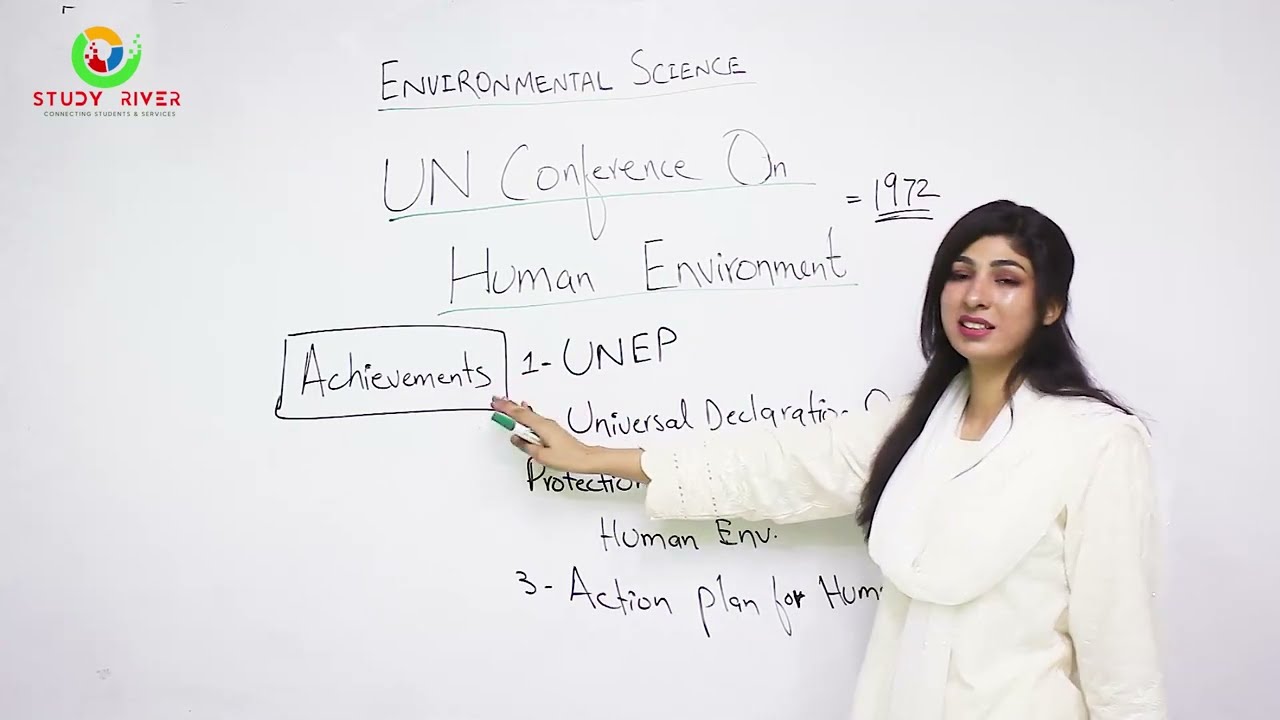 UN Conference on Environment 1972 | CSS Environmental Sciences | Tayyaba Hafeez | Study River
