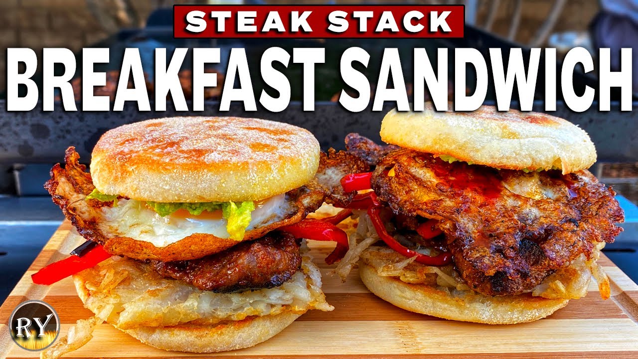 Steak Stack Breakfast Sandwich On The Flat Top Grill