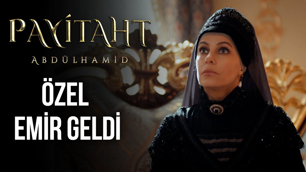 Saliha Sultan için özel emir geldi! - Payitaht Abdülhamid 131. Bölüm