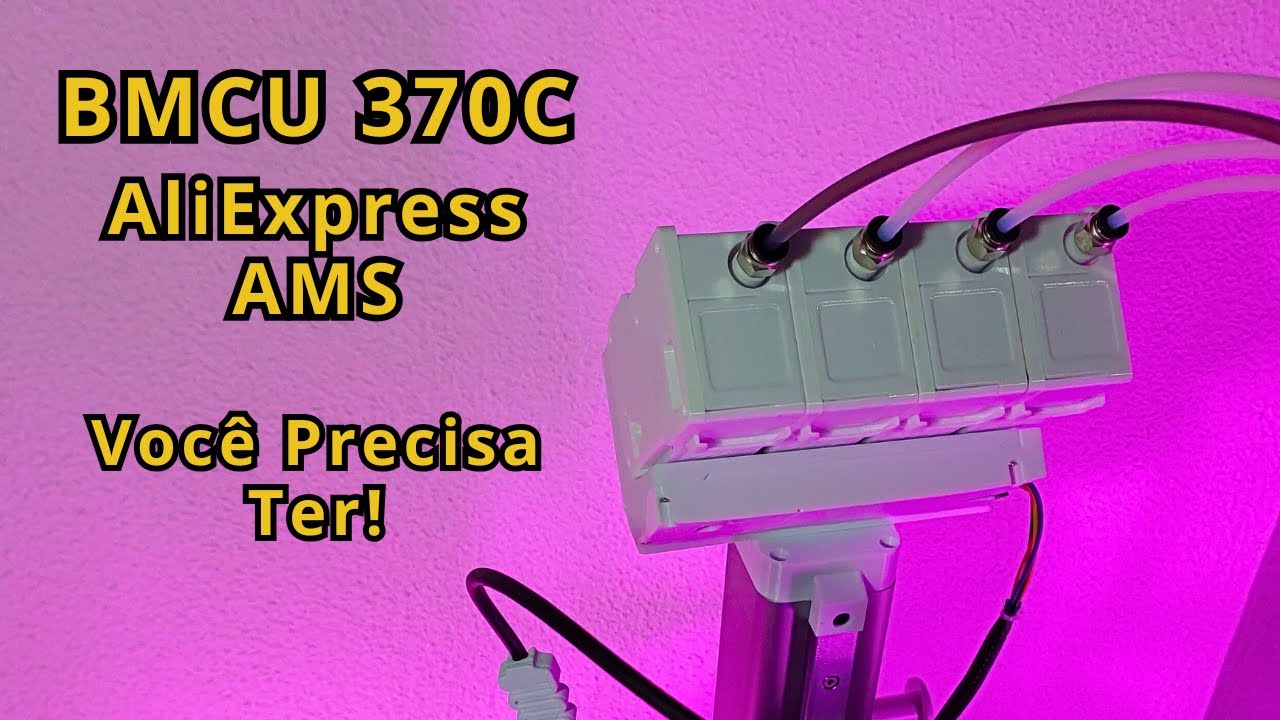 Você precisa de um BMCU! BMCU 370c o AMS do AliExpress