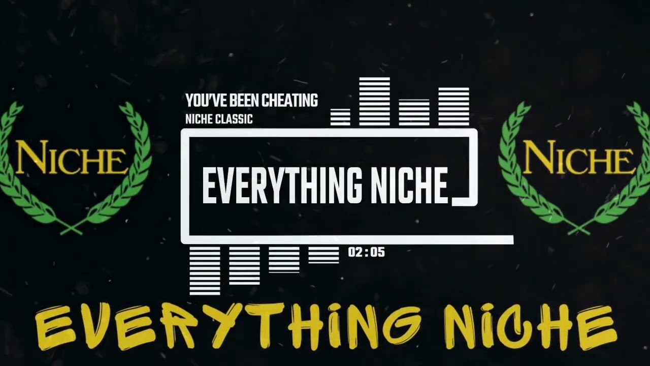 YOU’VE BEEN CHEATING AND TELLING ME LIES (NICHE CLASSIC) ☀️