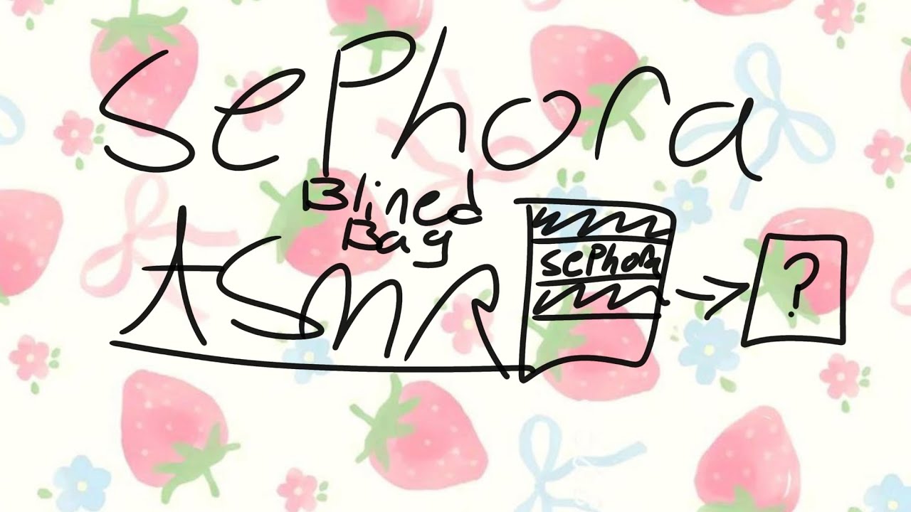 《♡~Sephora blind bag asmr (my first blind bag asmr don't judge TOT)~♡》