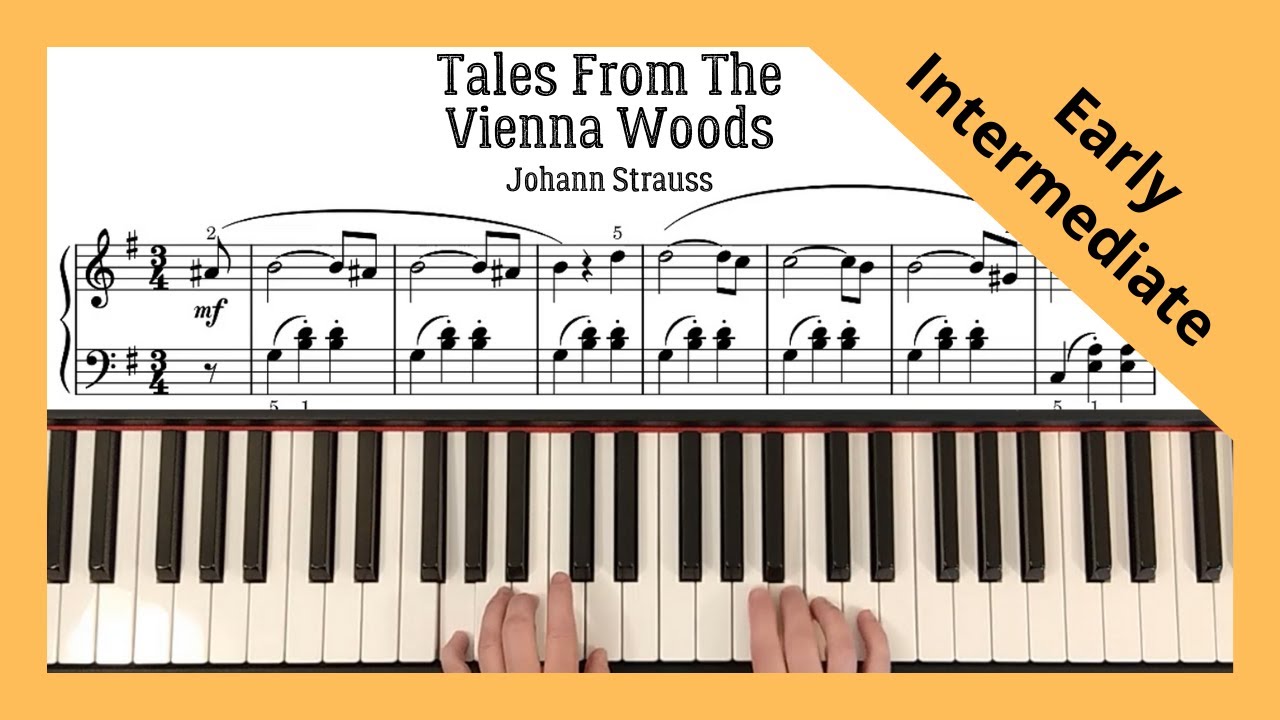Tales From The Vienna Woods - Johann Strauss. Early Intermediate Level