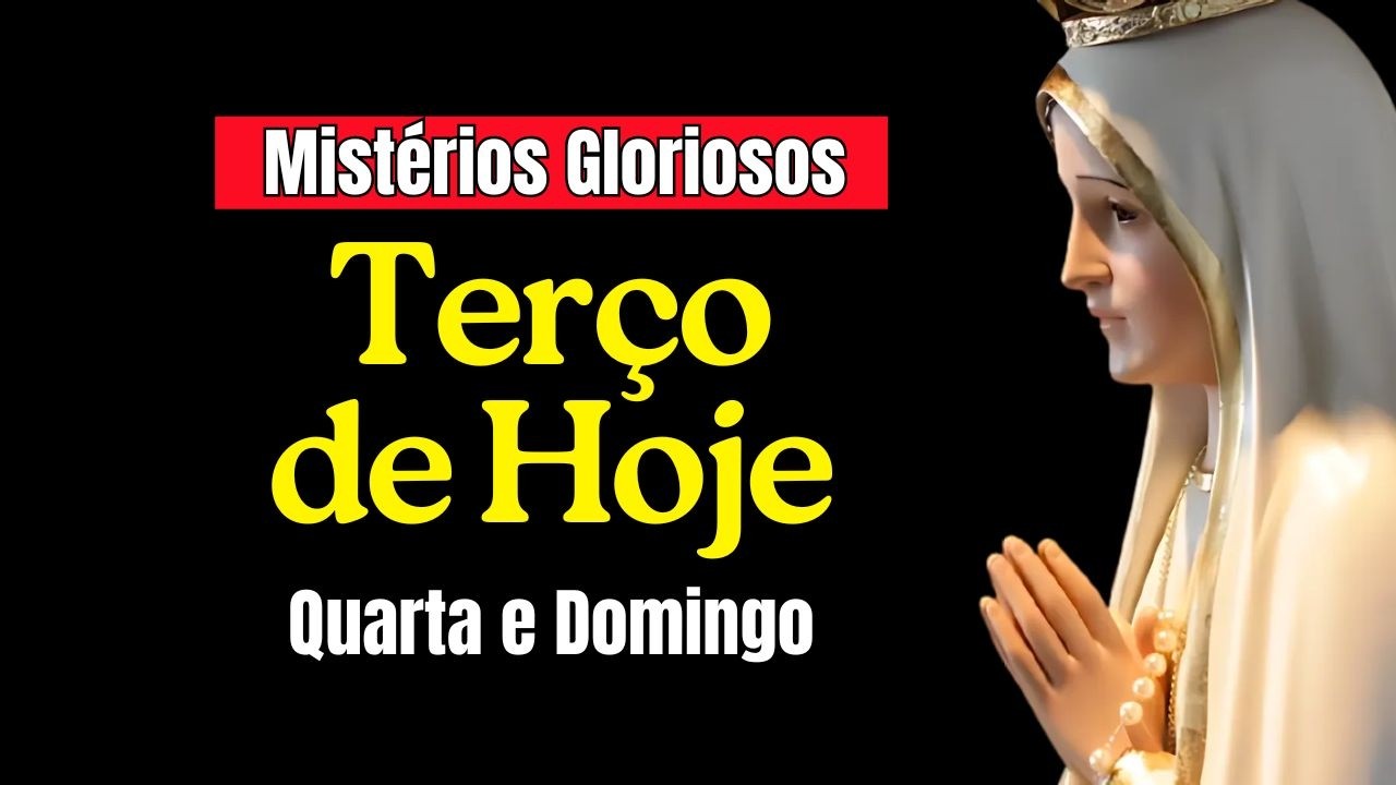 TERÇO DE HOJE 01/02/26 Domingo Mistérios Gloriosos Terço Mariano Diário