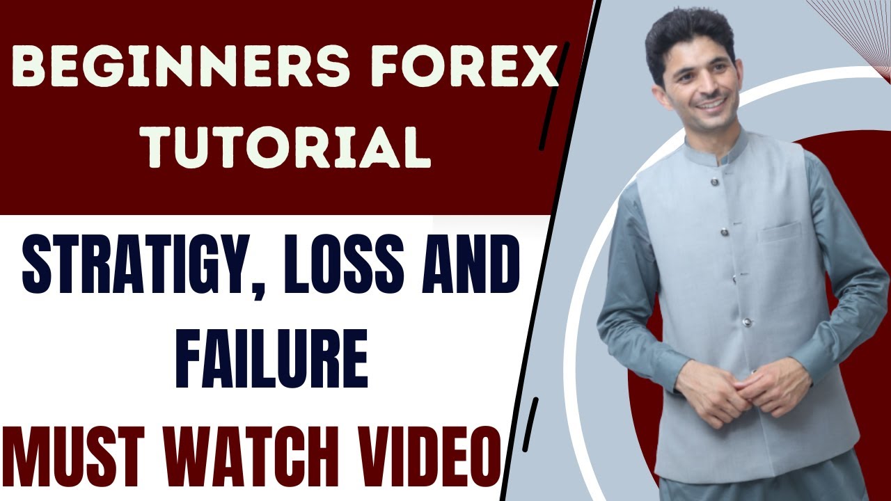 Strategy, Loss and Failure Forex Trading Tutorial by Tani in Urdu and Hindi for beginners