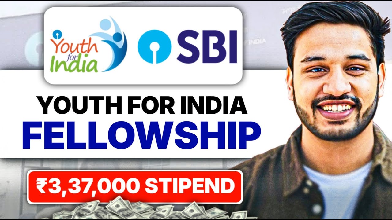 SBI Internship Youth for India Fellowship 2025 | 3.24 Lakh Stipend
