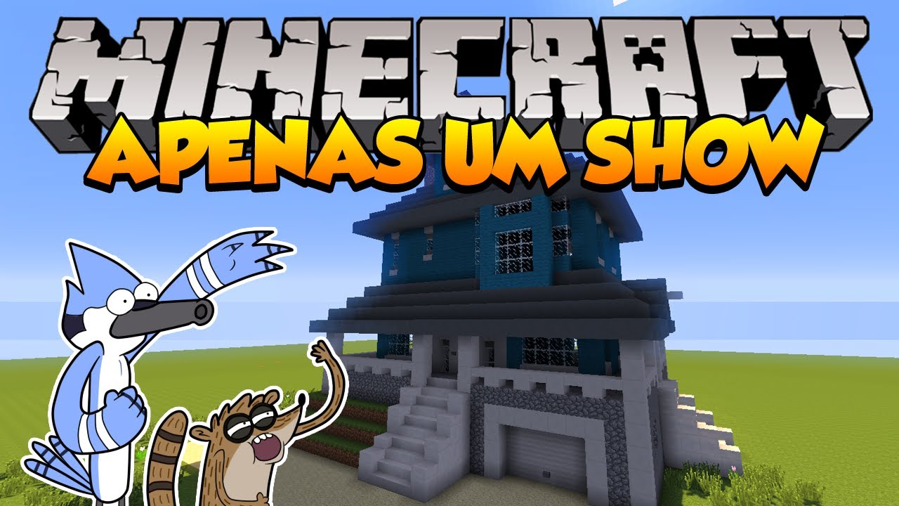 Minecraft: Como construir a casa de Apenas um Show (Regular Show)