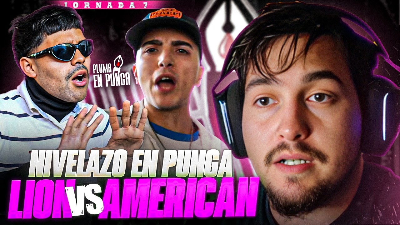 REACCIÓN A LION vs AMERICAN ZAFIRO | PLUMA EN PUNGA 7🔥🎙