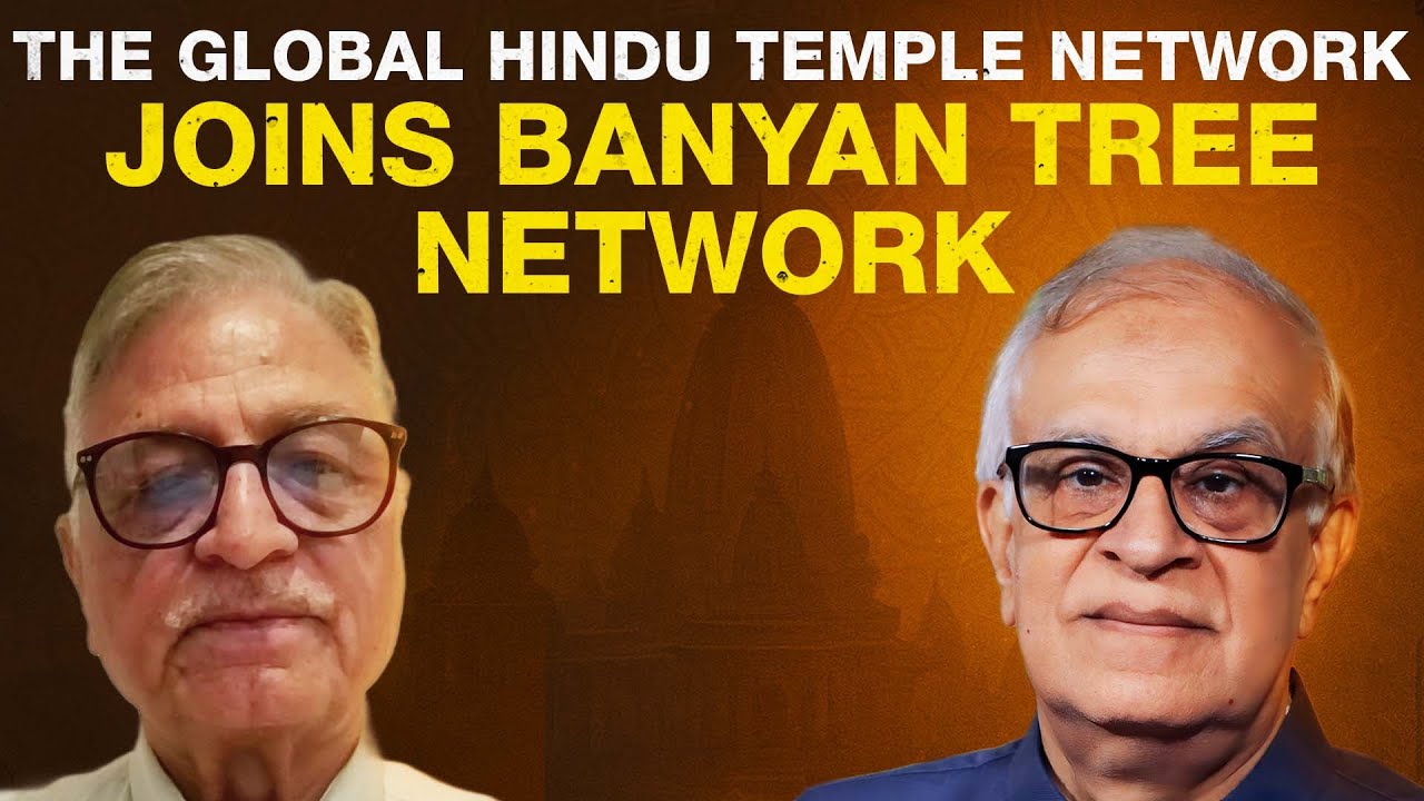 Connecting Temples, Awakening Dharma: The Global Hindu Temple Network Joins Banyan Tree Network