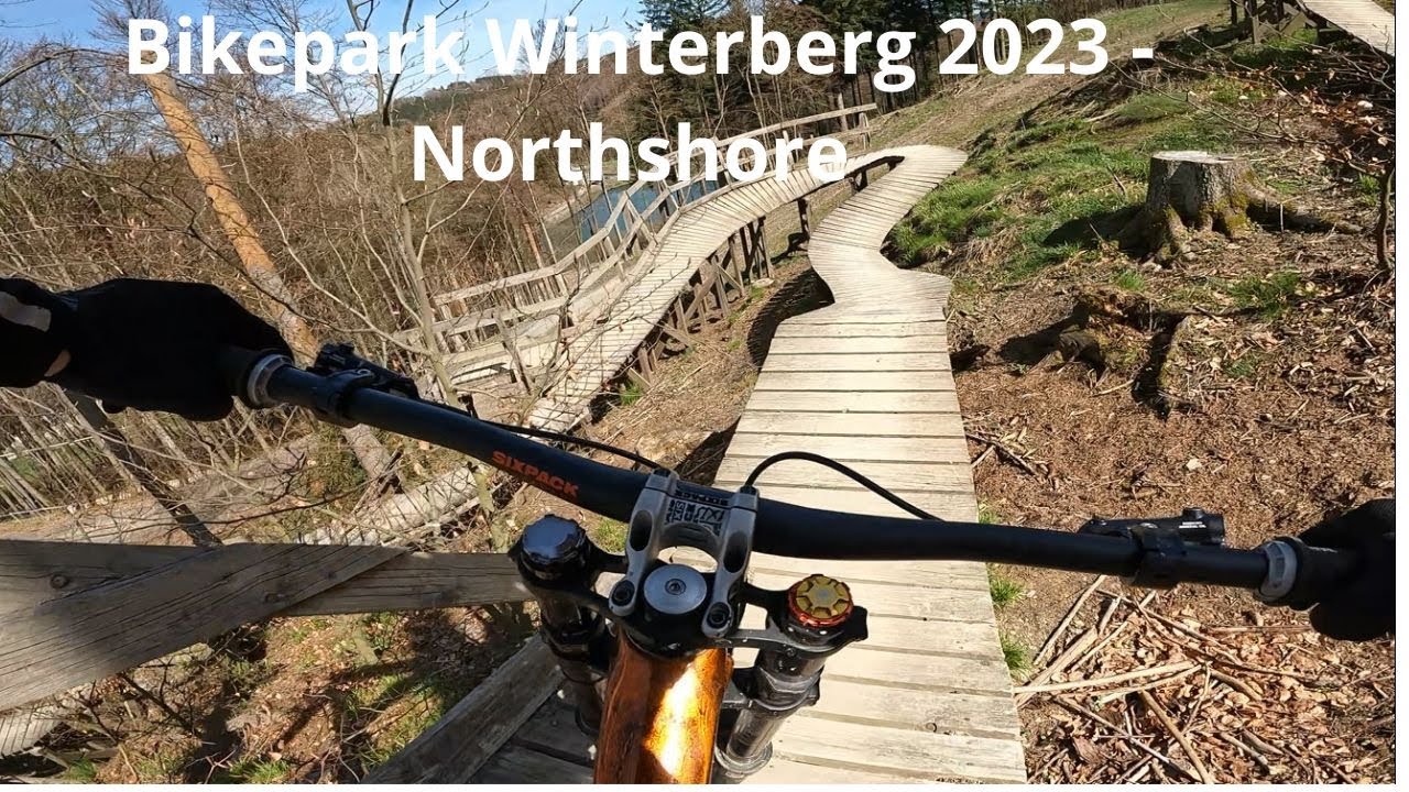 Bikepark Winterberg 2023 Northshore
